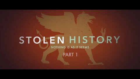 Pavogta Istorija – Apgaulės šydo pakėlimas 1 dalis – Įvadas