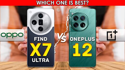 Oppo Find X7 Ultra VS OnePlus 12 | Full comparison💥