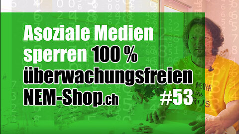 Asoziale Medien sperren 100 % überwachungsfreien NEM-Shop.ch