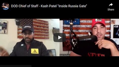 DOD Chief of Staff - Kash Patel "Inside Russia Gate"
