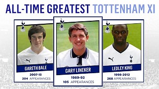 All-Time Greatest Tottenham Hotspur XI | Lineker, Bale, King!