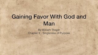 Chapter 9 - Singleness of Purpose