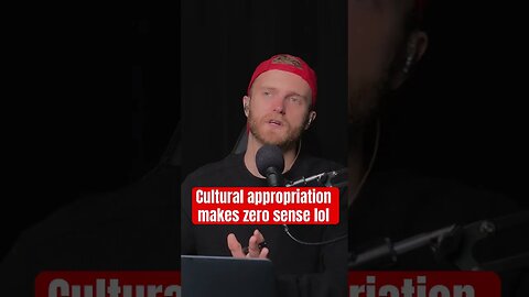 I don’t understand cultural appropriation #podcast