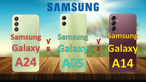 Samsung Galaxy A24 VS Galaxy A05 VS Galaxy A14 | @technoideas360