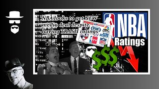 NBA WANTS A NEW DEAL DESPITE TRASHBAG RATINGS...