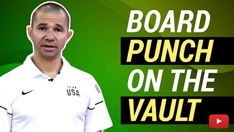 Board Punch on the Vault featuring Gymnastics Coach Rustam Sharipov