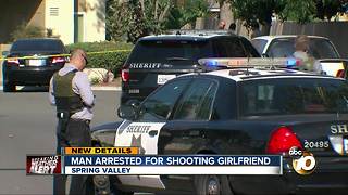 Man arrested for shooting girlfriend in Spring Valley