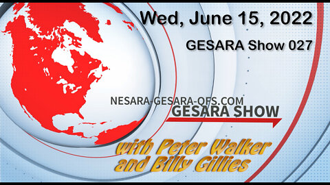 2022-06-15, GESARA SHOW 027 - Wednesday