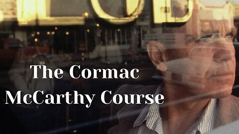 The Cormac McCarthy Course
