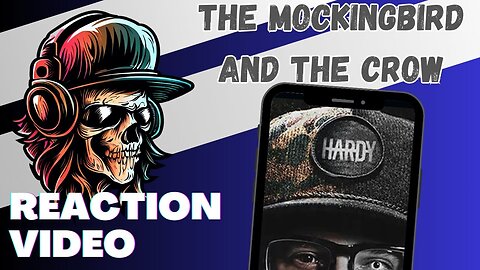 HARDY - The Mockingbird and The Crow - Reaction from a former Rock n Roll DJ