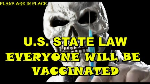 2017 STATE LAW WILL FORCE EVERYONE TO BE VACCINATED - BLOCKADES / BUSES WILL SEND YOU TO FEMA CAMPS