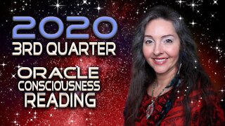 2020 3rd Quarter Oracle Consciousness Reading/Energy Update By Lightstar