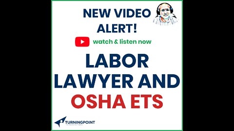 Labor Lawyer and OSHA ETS