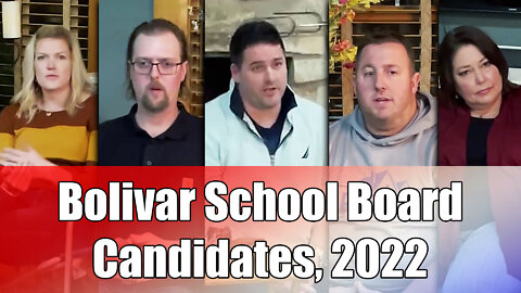 Bolivar School Board Candidates, 2022