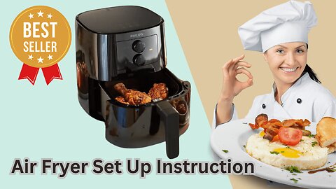 Set Up & Use Instruction of PHILIPS 3000 Series Air Fryer (Links to Shop Provided Below)