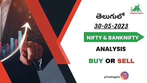 Nifty Bank Nifty Tomorrow Prediction 30 MAY TUESDAY - Nifty & Bank Nifty Analysis OptionsForTomorrow