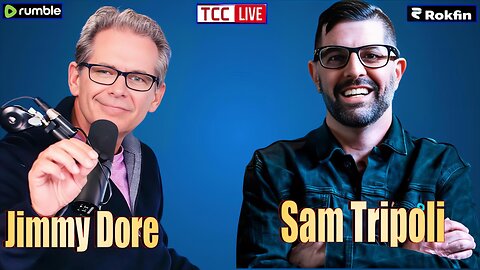 Communism Revolution, RFK, Comedy with Jimmy Dore & Sam Tripoli