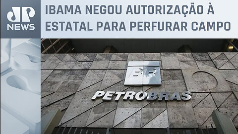 Petrobras reafirma intenção de explorar Foz do Amazonas