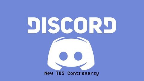 Discords TOS Controversy - off the cuff response