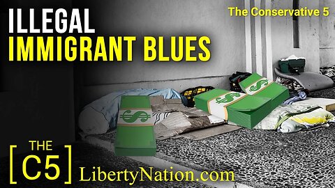 Illegal Immigrant Blues – C5 TV