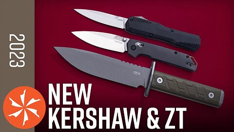 New Kershaw/Zero Tolerance Knives - SHOT Show 2023 Preview