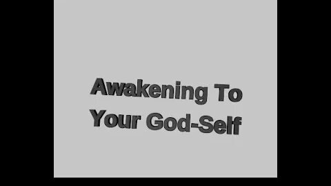 Night Musings # 374 - Awakening To Your God-Self (I AM) - True Freedom From Condemnation