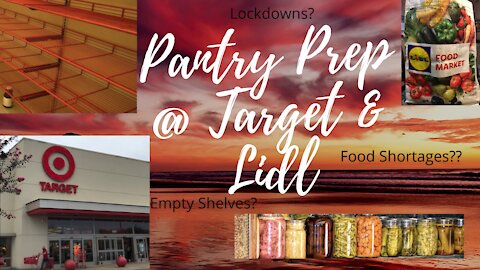 Pantry Prepping at Target and Lidl