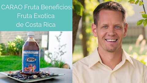 Beneficios del CARAO (Cañandonga)- Superfruta Exotica de Centro America (Anemia)