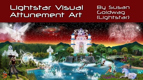 Lightstar Visual Attunement Art By Lightstar