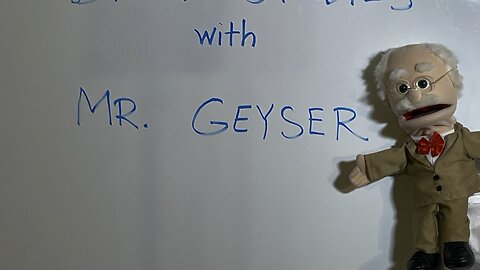 Introducing Mr. Geyser. (I Corinthians 2:2)