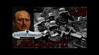 Strategic Command: World War I - 1918 Ludendorff Offensive 39