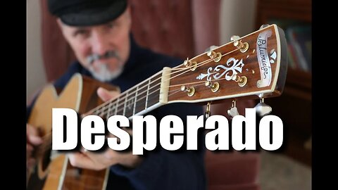 Desperado Eagles just the Guitar Lesson