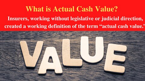 What is Actual Cash Value?