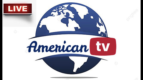 American Television LIVE | Your Views, Your News