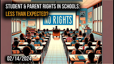 Understanding Student & Parent Rights in Schools: A Closer Look at Expectations vs. Reality