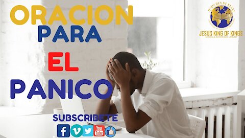 ORACION PARA EL PANICO, EFECTIVA ORACION PARA SANAR PANICO