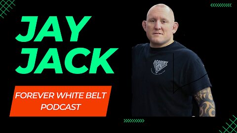 On Ramp to Jiu Jitsu: Jay Jack