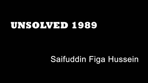 Unsolved 1989 - Saifuddin Figa Hussein - Sheffield Murders - Yorkshire True Crime - Blonk Street