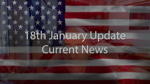 16th January Update Current News