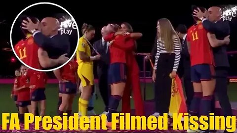 Emotional Moment: President of Spanish FA Kisses Player on the Mouth During the Trophy Presentation