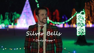 Silver Bells - Chris Rupp