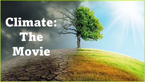 Climate The Movie