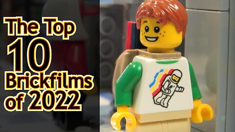 The Top 10 Brickfilms of 2022