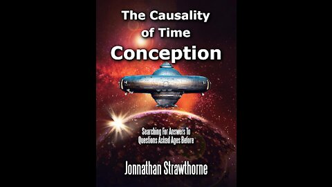 The Causality of Time: Conception