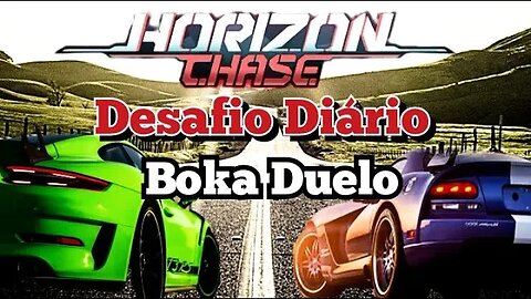 HORIZON CHASE: Desafio Diário, "Boka Duelo"