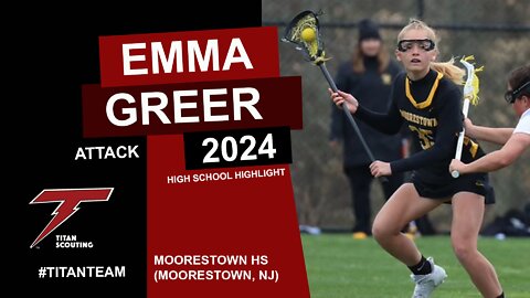 Emma Greer (Attack) - High School Lacrosse Athlete Marketing Video 2022
