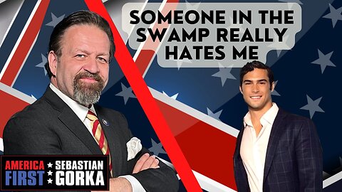 Someone in the Swamp really hates me. Brandon Gill with Sebastian Gorka on AMERICA First