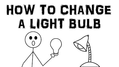 How To Change A Light Bulb