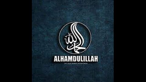 Praise Be to Allah(Explanation of Alhamdulillah) | #quran #Hadith #Sunnah #Prophets