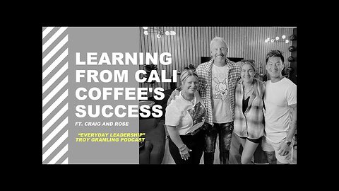 Ep 7: Learning from Cali Coffee's Success | Feat. Craig and Rose